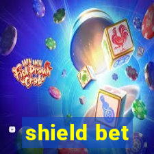 shield bet